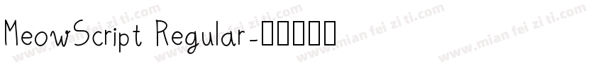 MeowScript Regular字体转换